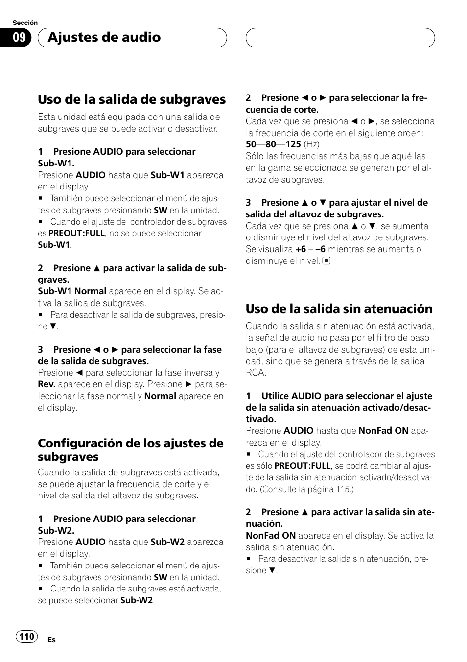 Uso de la salida de subgraves 110, Configuración de los ajustes de, Subgraves 110 | Uso de la salida sin atenuación 110, Uso de la salida de subgraves, Uso de la salida sin atenuación, Ajustes de audio, Configuración de los ajustes de subgraves | Pioneer DEH-P7700MP User Manual | Page 110 / 133