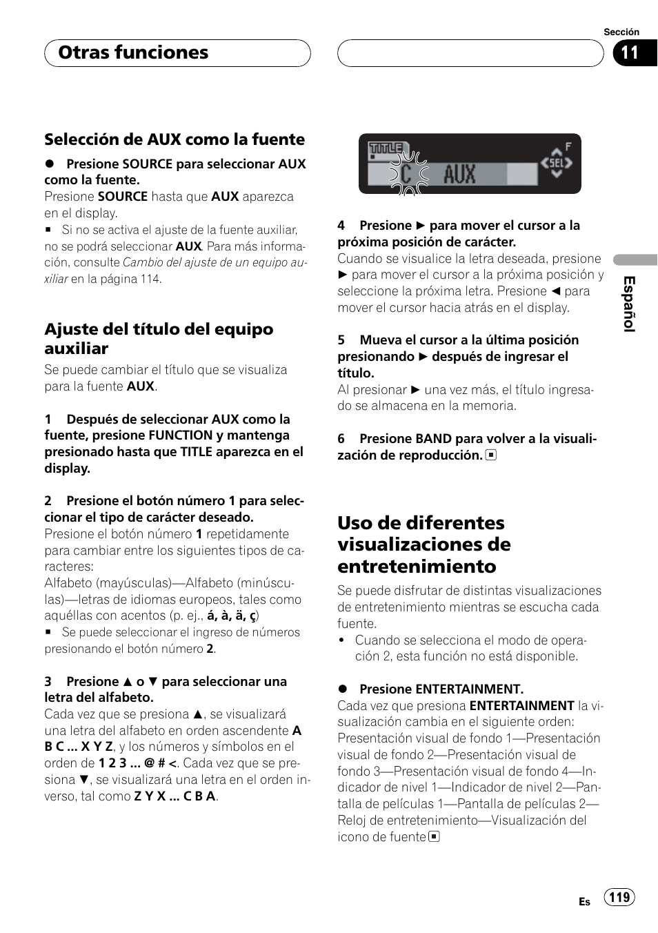 Selección de aux como la, Fuente 119, Ajuste del título del equipo | Auxiliar 119, Uso de diferentes visualizaciones de, Entretenimiento 119, Otras funciones | Pioneer DEH-P7700MP User Manual | Page 119 / 133