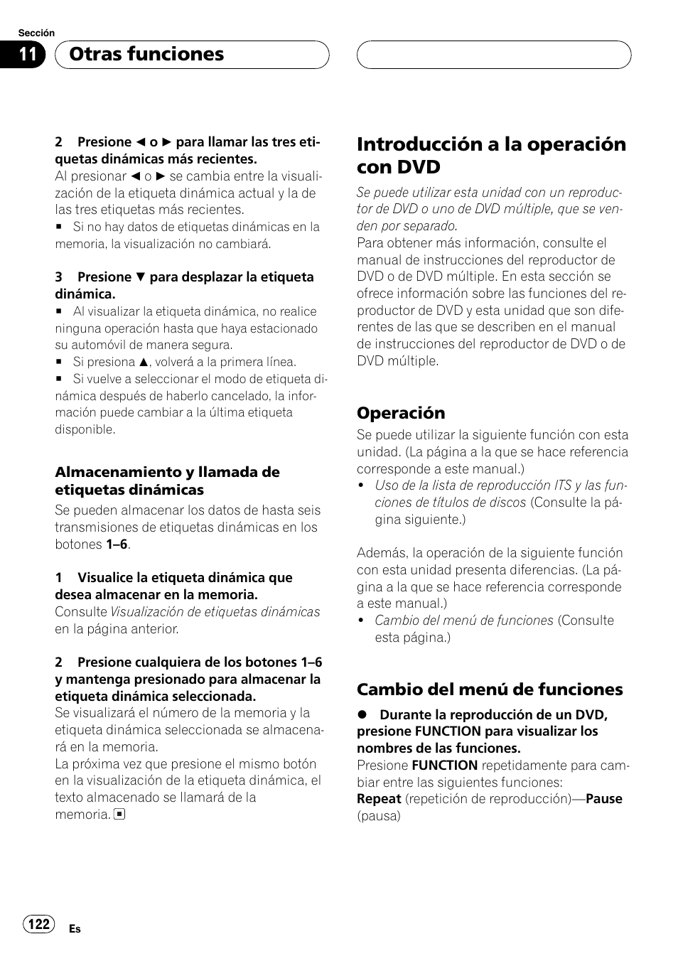 Introducción a la operación con dvd 122, Operación 122, Cambio del menú de funciones 122 | Introducción a la operación con dvd, Otras funciones, Operación, Cambio del menú de funciones | Pioneer DEH-P7700MP User Manual | Page 122 / 133