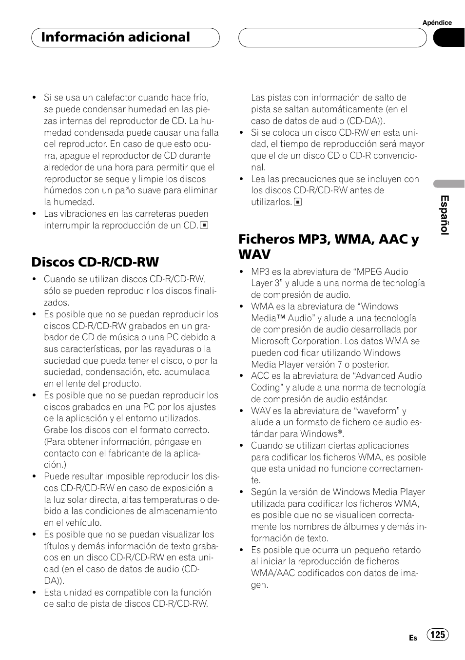 Discos cd-r/cd-rw 125, Ficheros mp3, wma, aac y wav 125, Discos cd-r/cd-rw | Ficheros mp3, wma, aac y wav, Información adicional | Pioneer DEH-P7700MP User Manual | Page 125 / 133