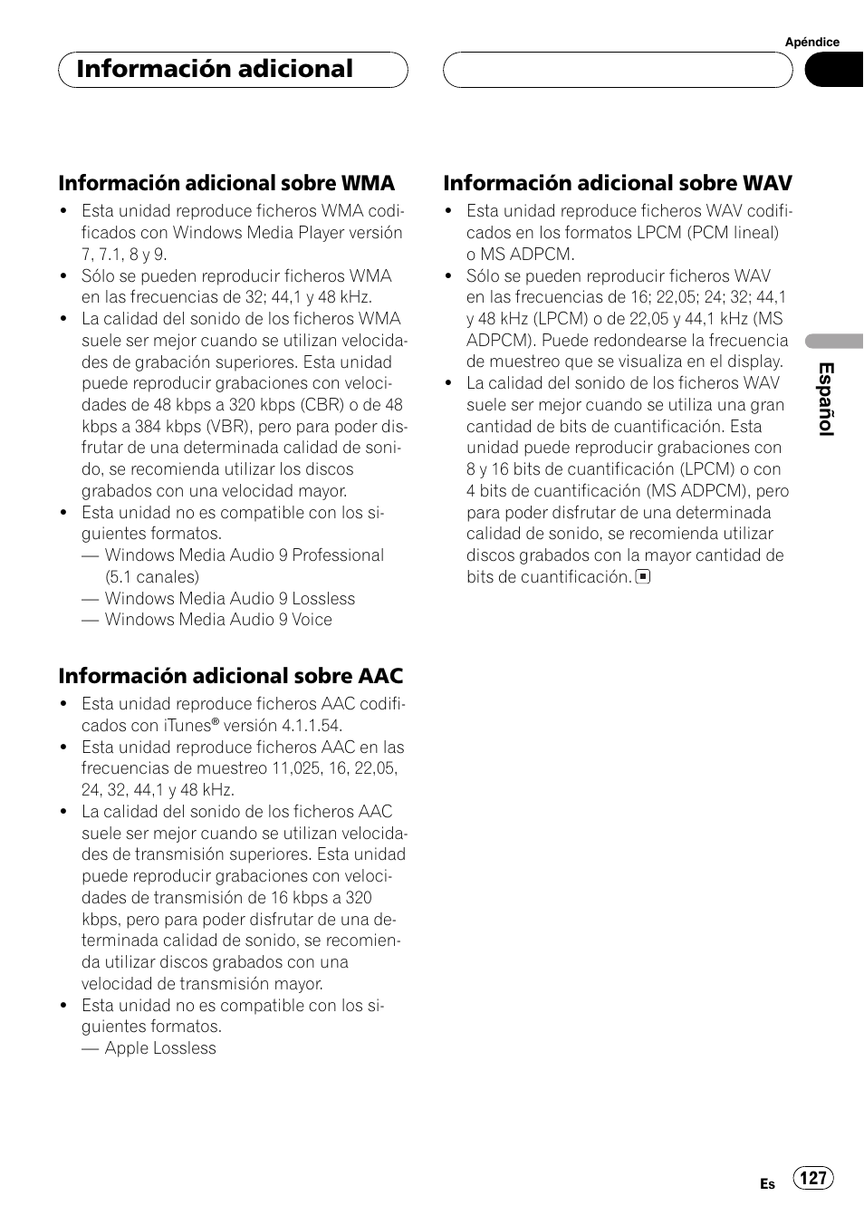 Información adicional sobre, Wma 127, Aac 127 | Wav 127, Información adicional, Información adicional sobre wma, Información adicional sobre aac, Información adicional sobre wav | Pioneer DEH-P7700MP User Manual | Page 127 / 133
