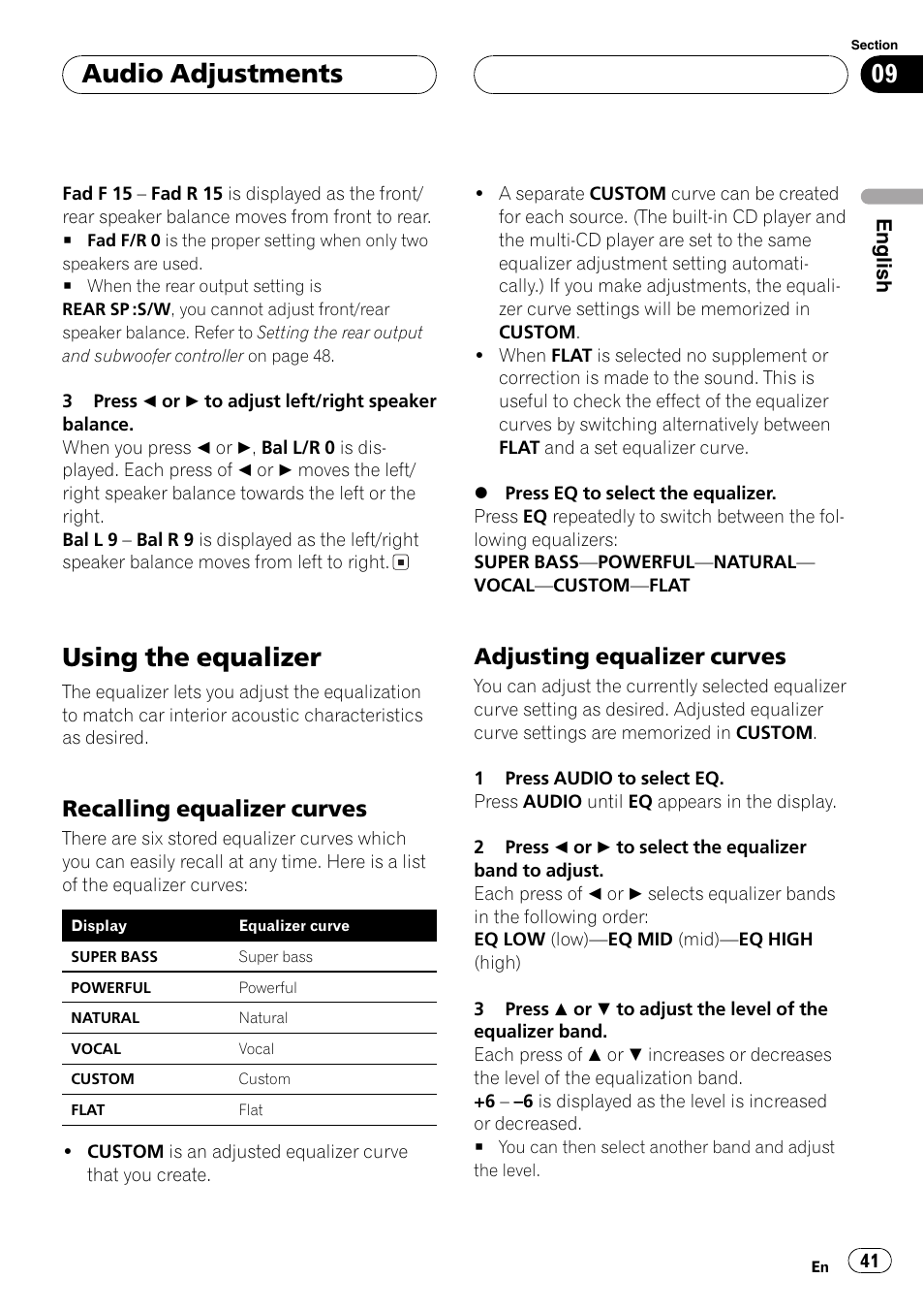 Using the equalizer 41, Recalling equalizer curves 41, Adjusting equalizer curves 41 | Usingthe equalizer, Audio adjustments, Recallingequalizer curves, Adjustingequalizer curves | Pioneer DEH-P7700MP User Manual | Page 41 / 133