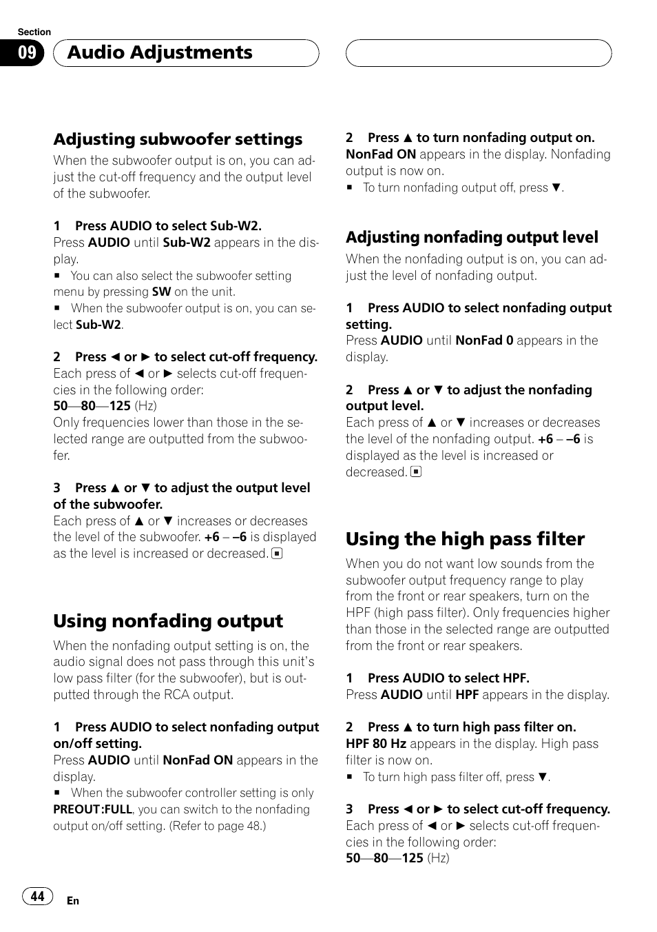 Adjusting subwoofer settings 44, Using nonfading output 44, Adjusting nonfading output level 44 | Using the high pass filter 44, Usingnonfadingoutput, Usingthe high pass filter, Audio adjustments, Adjustingsubwoofer settings, Adjustingnonfadingoutput level | Pioneer DEH-P7700MP User Manual | Page 44 / 133