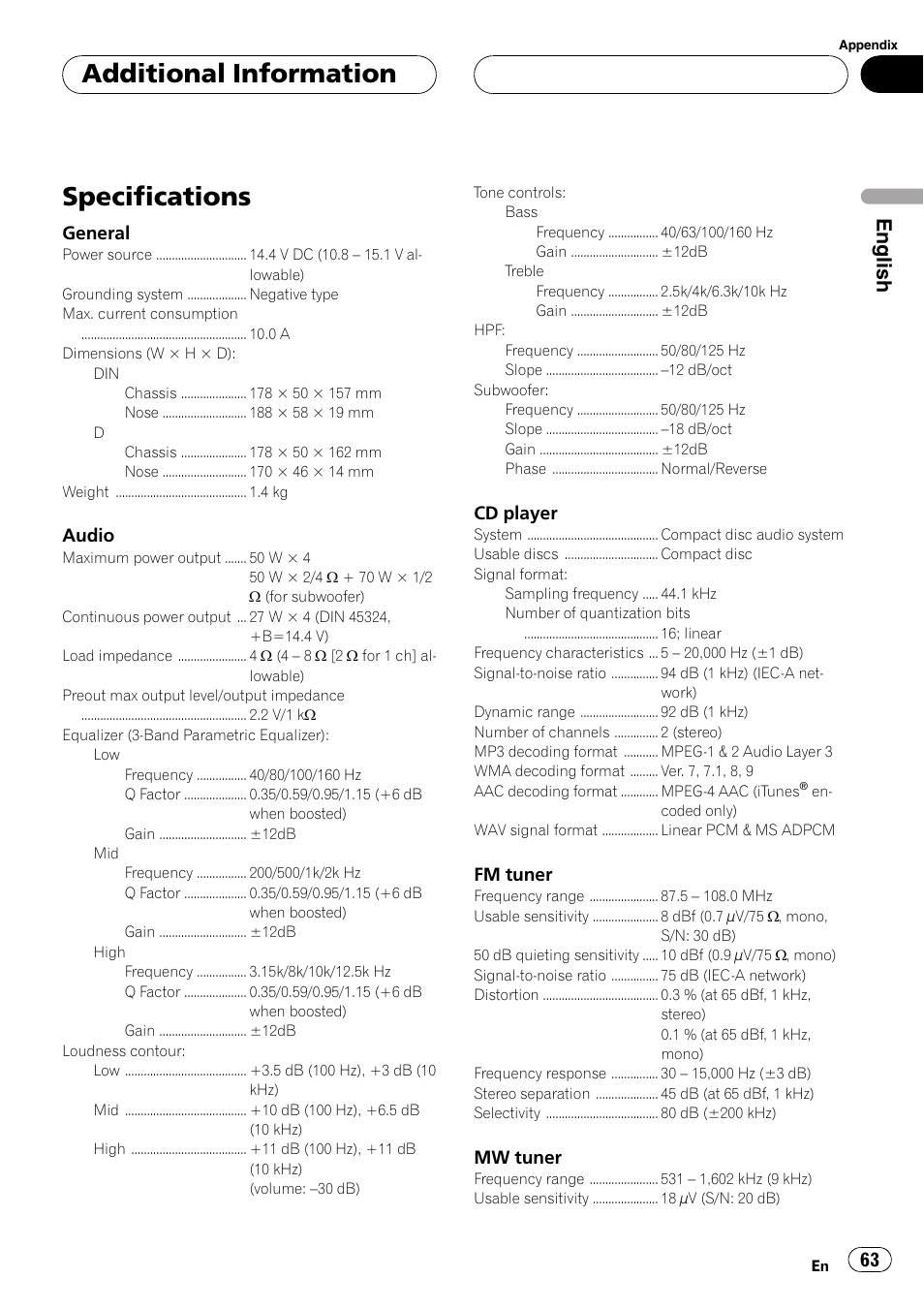 Specifications 63, Specifications, Additional information | English, General, Audio, Cd player, Fm tuner, Mw tuner | Pioneer DEH-P7700MP User Manual | Page 63 / 133