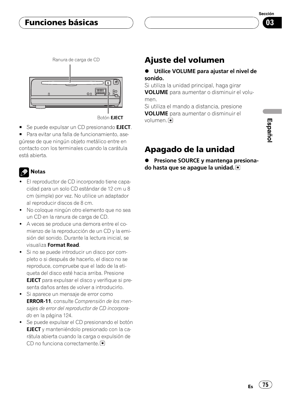 Ajuste del volumen 75, Apagado de la unidad 75, Ajuste del volumen | Apagado de la unidad, Funciones básicas | Pioneer DEH-P7700MP User Manual | Page 75 / 133