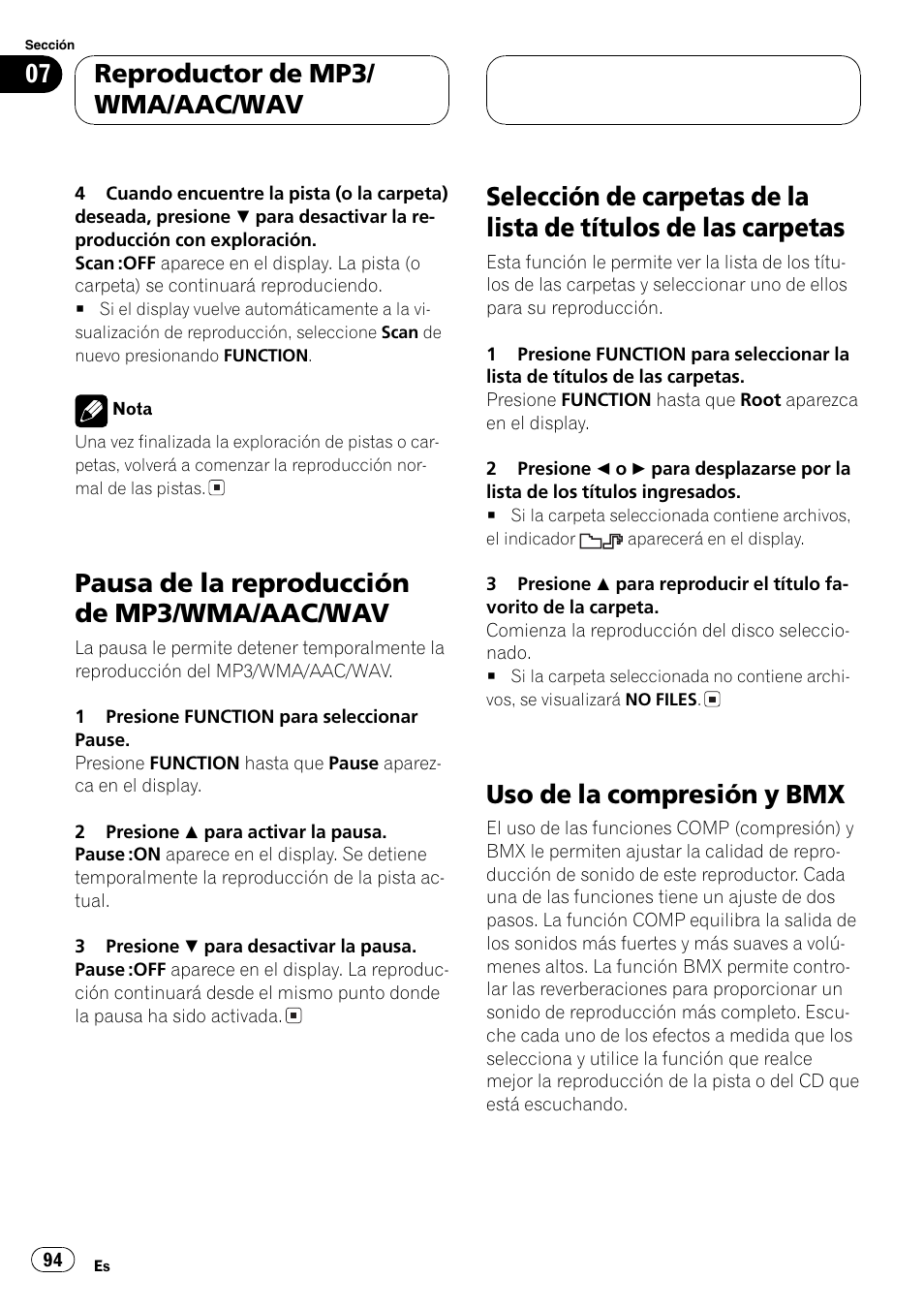 Pausa de la reproducción de mp3/wma, Aac/wav 94, Selección de carpetas de la lista de títulos de | Las carpetas 94, Uso de la compresión y bmx 94, Pausa de la reproducción de mp3/wma/aac/wav, Uso de la compresión y bmx, Reproductor de mp3/ wma/aac/wav | Pioneer DEH-P7700MP User Manual | Page 94 / 133