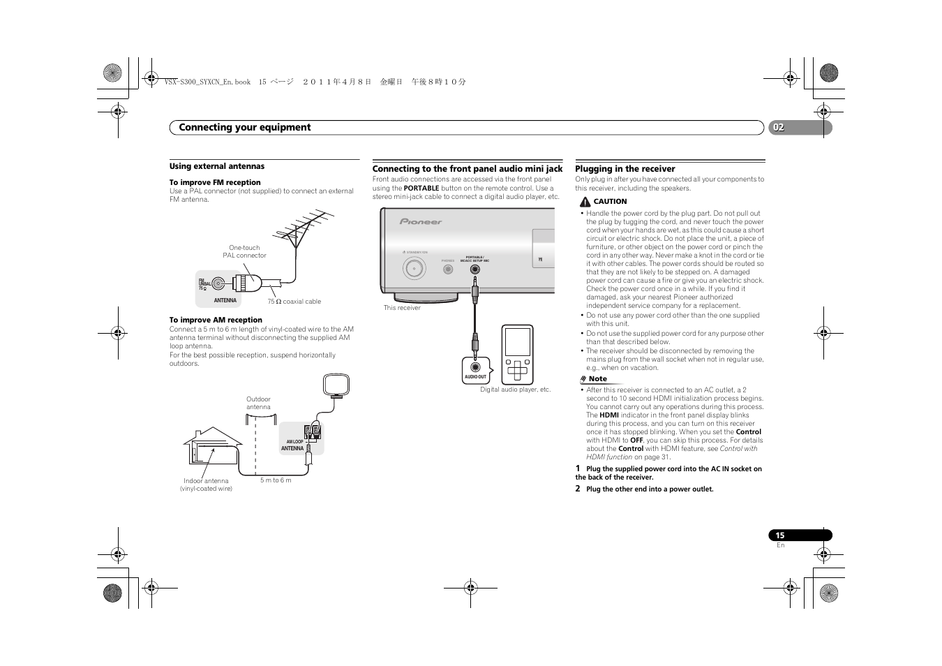 Using external antennas, Connecting to the front panel audio mini jack, Plugging in the receiver | Pioneer VSX-S300 User Manual | Page 15 / 36