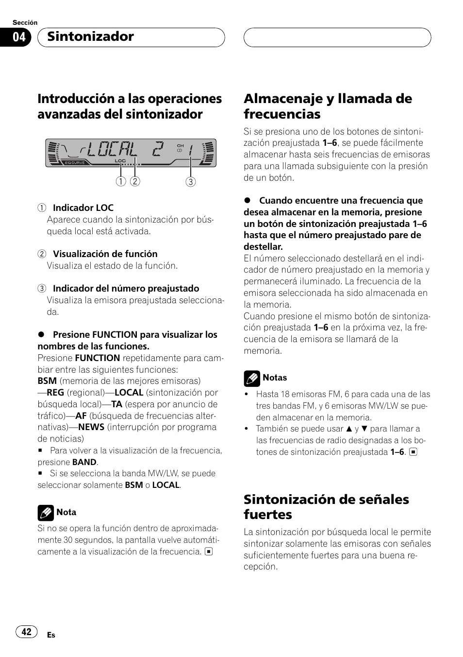 Introducción a las operaciones avanzadas, Del sintonizador 42, Almacenaje y llamada de frecuencias 42 | Sintonización de señales fuertes 42, Almacenaje y llamada de frecuencias, Sintonización de señales fuertes, Sintonizador | Pioneer DEH-P2500R User Manual | Page 42 / 104