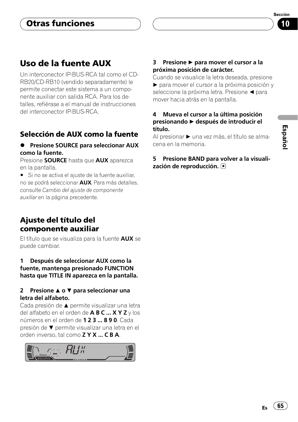 Otras funciones, Uso de la fuente aux 65, Selección de aux como la fuente 65 | Ajuste del título del componente, Auxiliar 65, Uso de la fuente aux | Pioneer DEH-P2500R User Manual | Page 65 / 104