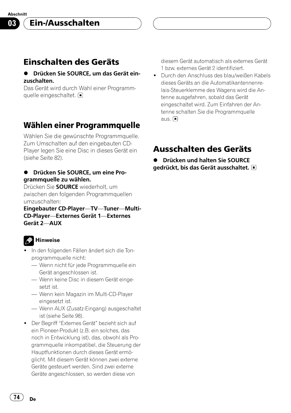 Ein-/ausschalten, Einschalten des geräts 74, Wählen einer programmquelle 74 | Ausschalten des geräts 74, Einschalten des geräts, Wählen einer programmquelle, Ausschalten des geräts | Pioneer DEH-P2500R User Manual | Page 74 / 104
