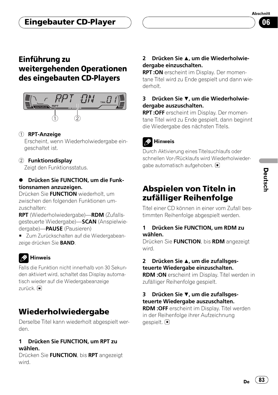 Einführung zu weitergehenden operationen, Des eingebauten cd-players 83, Wiederholwiedergabe 83 | Abspielen von titeln in zufälliger, Reihenfolge 83, Wiederholwiedergabe, Abspielen von titeln in zufälliger reihenfolge, Eingebauter cd-player | Pioneer DEH-P2500R User Manual | Page 83 / 104