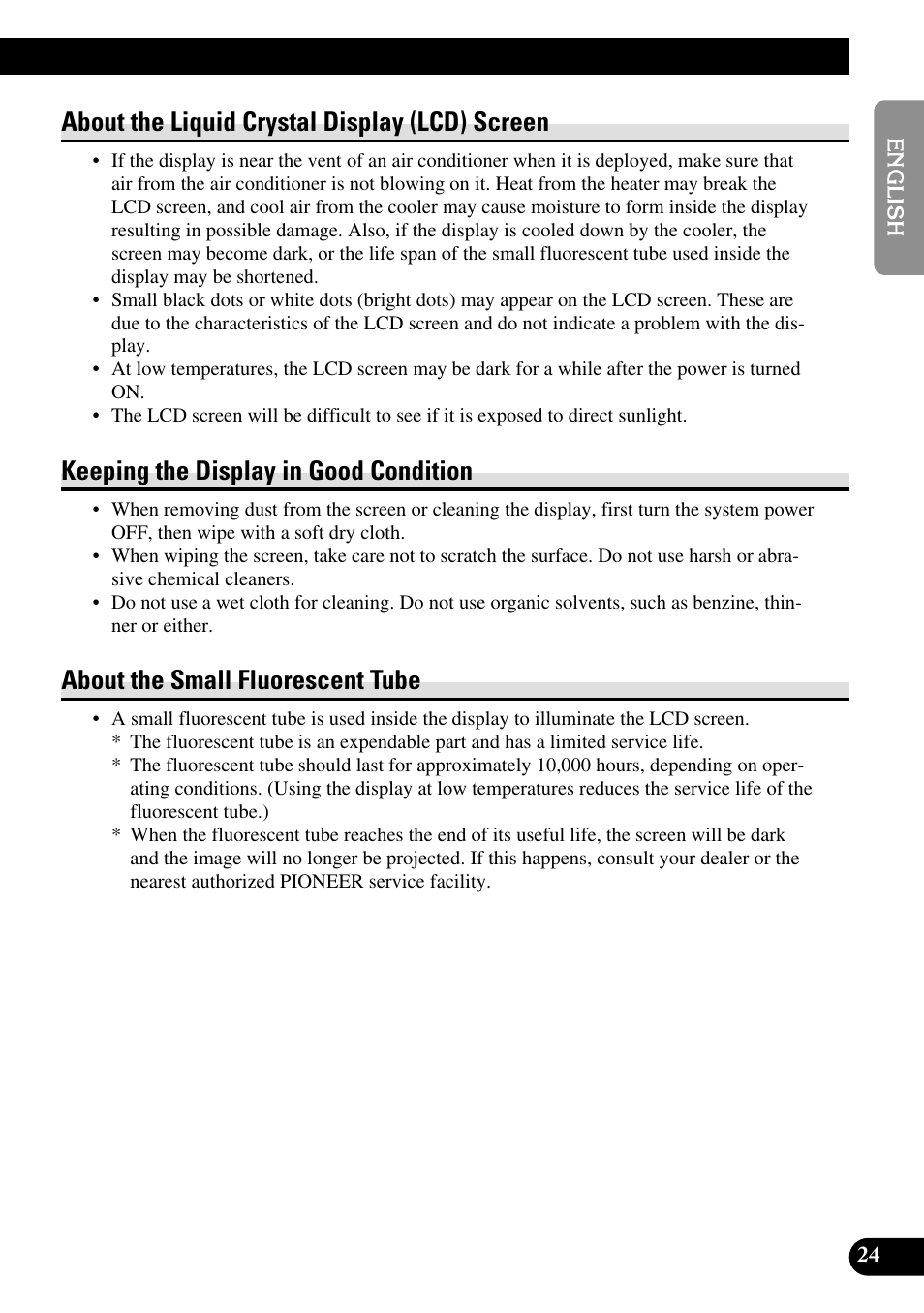 About the liquid crystal display (lcd), Screen, About the liquid crystal display (lcd) screen | Keeping the display in good condition, About the small fluorescent tube | Pioneer AVR-W6100 User Manual | Page 25 / 104