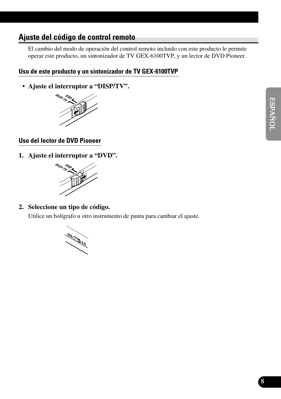 Ajuste del código de control remoto, Uso del lector de dvd pioneer | Pioneer AVR-W6100 User Manual | Page 43 / 104