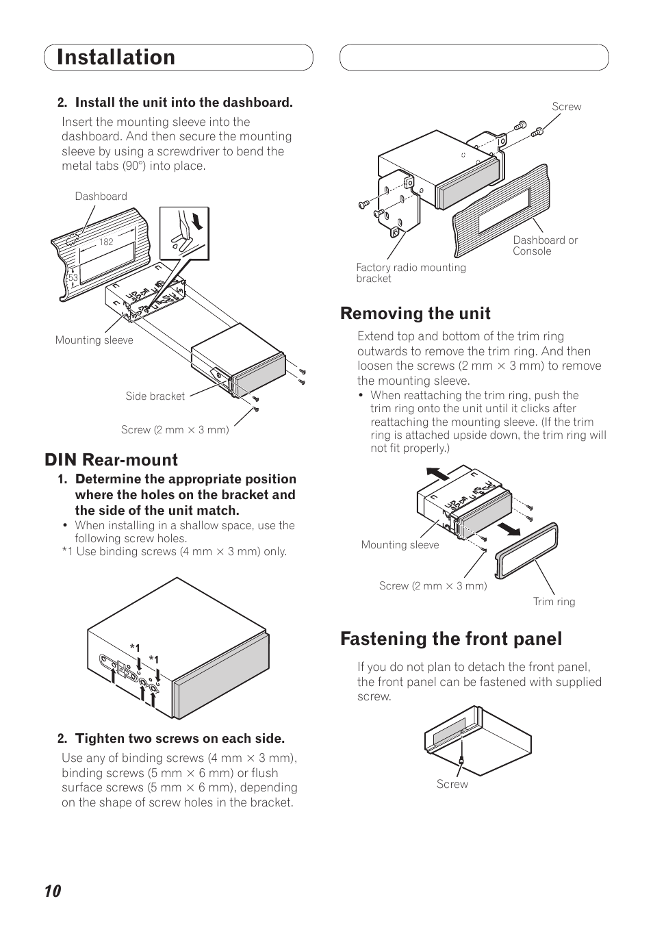 Din rear-mount removing the unit, Fastening the front panel, Installation | Din rear-mount, Removing the unit | Pioneer AVH-5200BT User Manual | Page 10 / 64