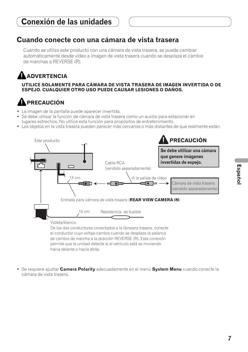 Cuando conecte con una cámara de vista, Trasera, Conexión de las unidades | Cuando conecte con una cámara de vista trasera | Pioneer AVH-5200BT User Manual | Page 37 / 64