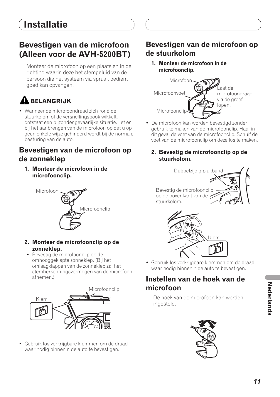 Bevestigen van de microfoon (alleen voor, De avh-5200bt), Stuurkolom | Instellen van de hoek van de microfoon, Installatie, Bevestigen van de microfoon op de zonneklep, Bevestigen van de microfoon op de stuurkolom | Pioneer AVH-5200BT User Manual | Page 61 / 64
