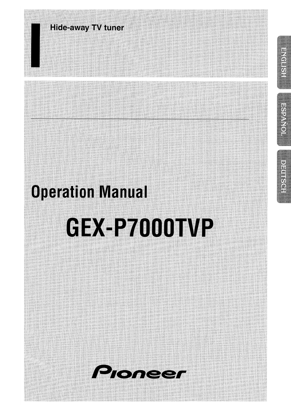 Pioneer GEX-P7000TVP User Manual | 116 pages