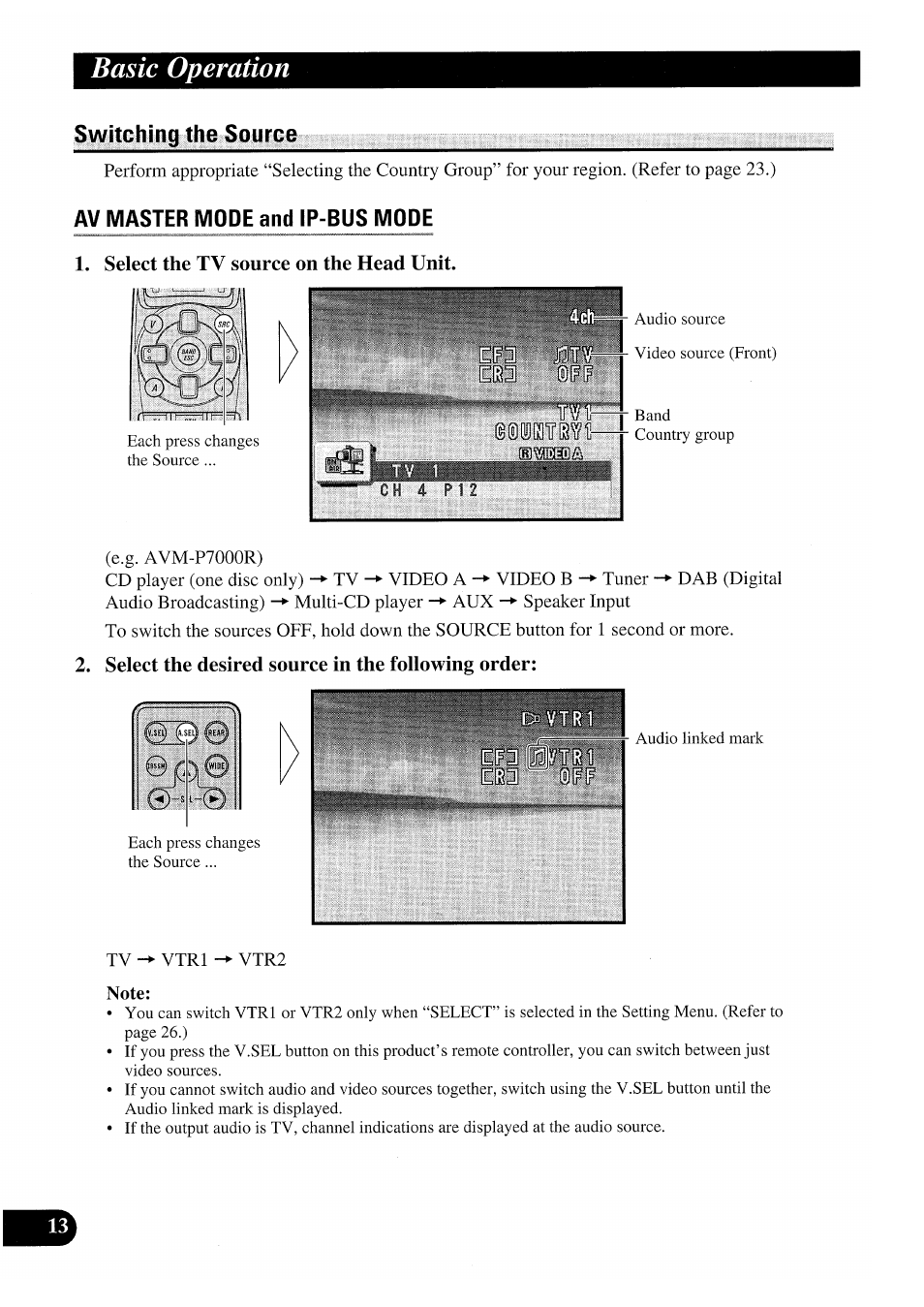 Switching the source, Av master mode and ip-bus mode, Select the tv source on the head unit | Select the desired source in the following order, Basic operation | Pioneer GEX-P7000TVP User Manual | Page 14 / 116