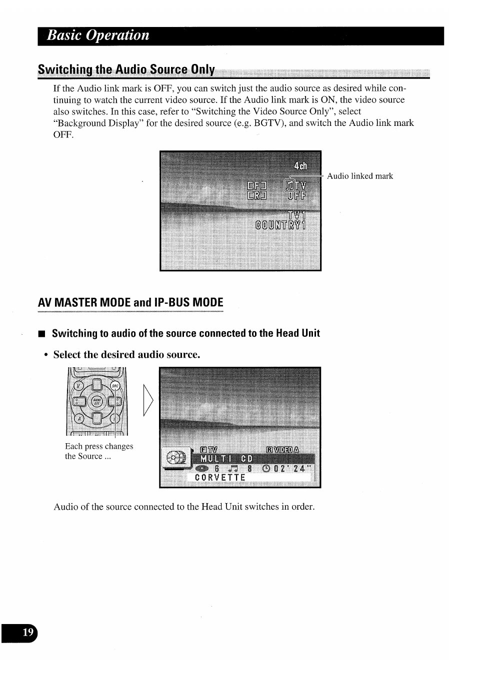 Switching the audio source only, Av master mode and ip-bus mode, Select the desired audio source | Basic operation | Pioneer GEX-P7000TVP User Manual | Page 20 / 116
