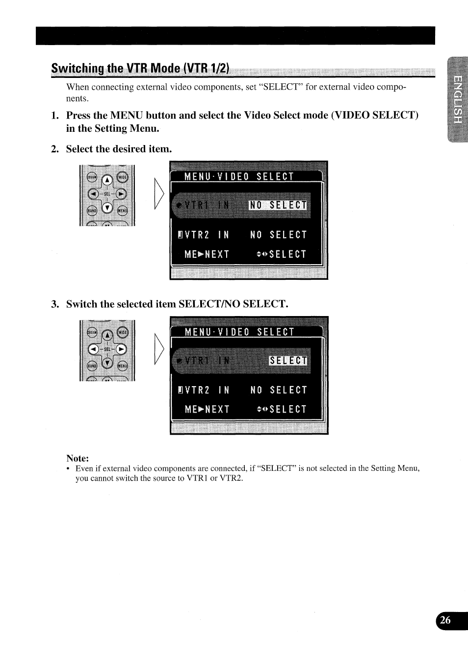 Switching the vtr mode (vtr1/2), Select the desired item, Switch the selected item select/no select | Switching the vtr mode (vtr 1/2) | Pioneer GEX-P7000TVP User Manual | Page 27 / 116