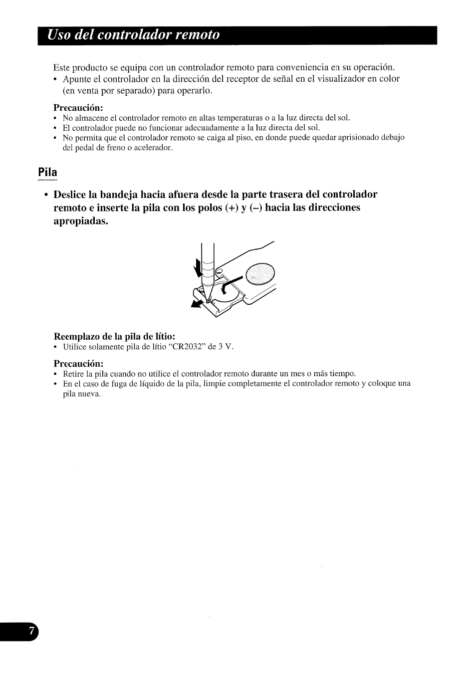 Uso del controlador remoto, Precaución, Pila | Reemplazo de la pila de litio | Pioneer GEX-P7000TVP User Manual | Page 46 / 116