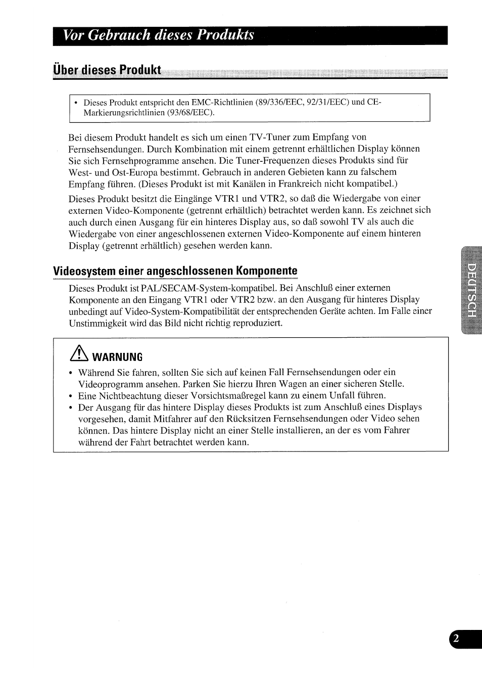 Über dieses produkt, Videosystem einer angeschlossenen komponente, Warnung | Vor gebrauch dieses produkts | Pioneer GEX-P7000TVP User Manual | Page 79 / 116