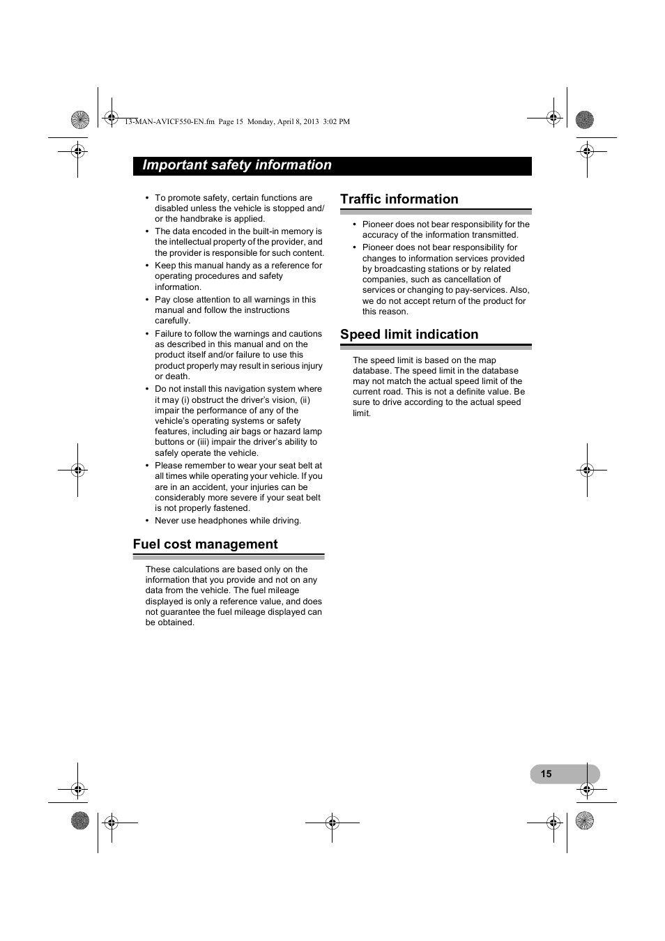 Fuel cost management, Traffic information, Speed limit indication | Important safety information | Pioneer AVIC-F550BT User Manual | Page 15 / 128