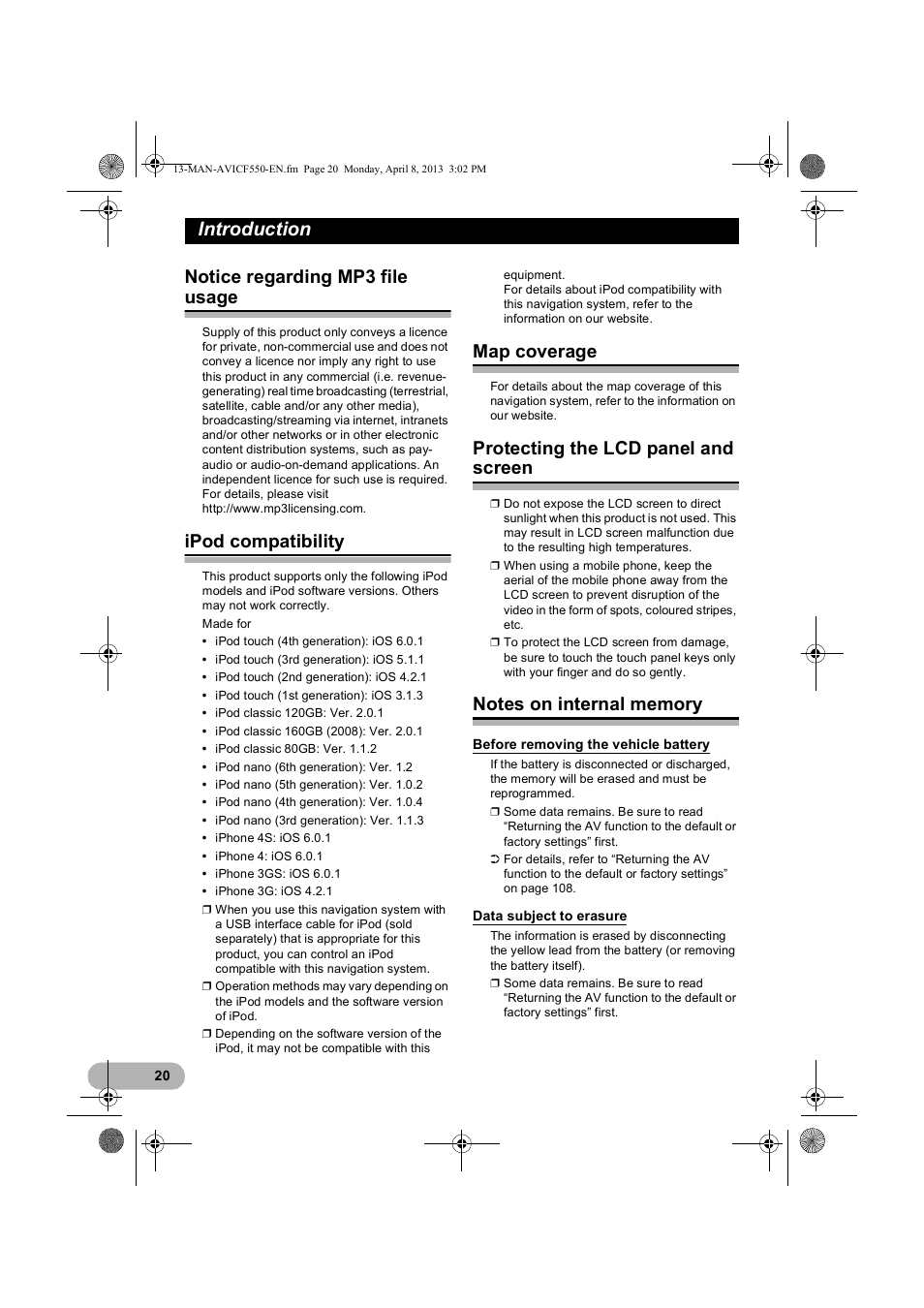 Notice regarding mp3 file usage, Ipod compatibility, Map coverage | Protecting the lcd panel and screen, Notes on internal memory, Before removing the vehicle battery, Data subject to erasure, Introduction | Pioneer AVIC-F550BT User Manual | Page 20 / 128