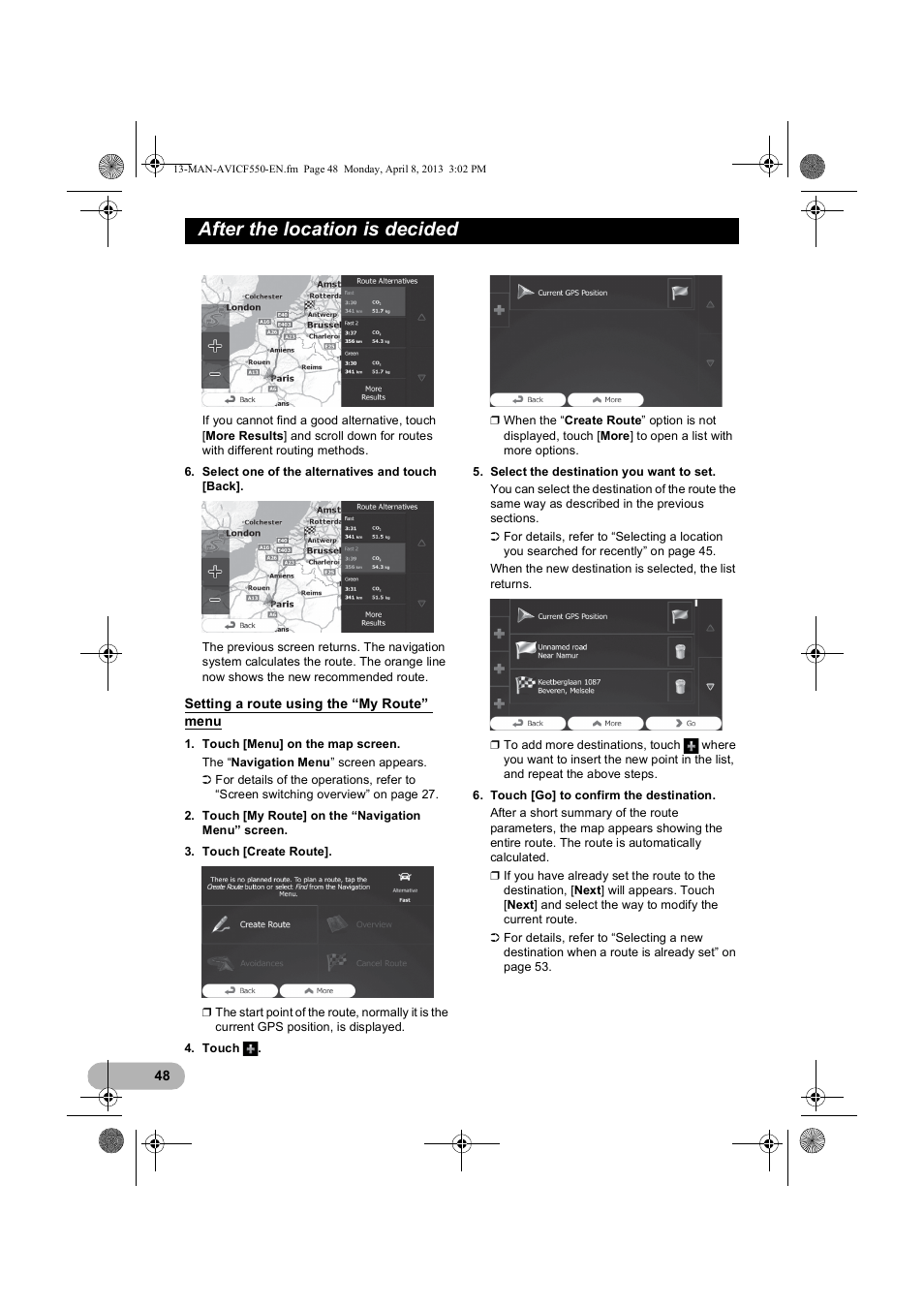 Setting a route using the “my route” menu, Setting a route using the, My route” menu | After the location is decided | Pioneer AVIC-F550BT User Manual | Page 48 / 128
