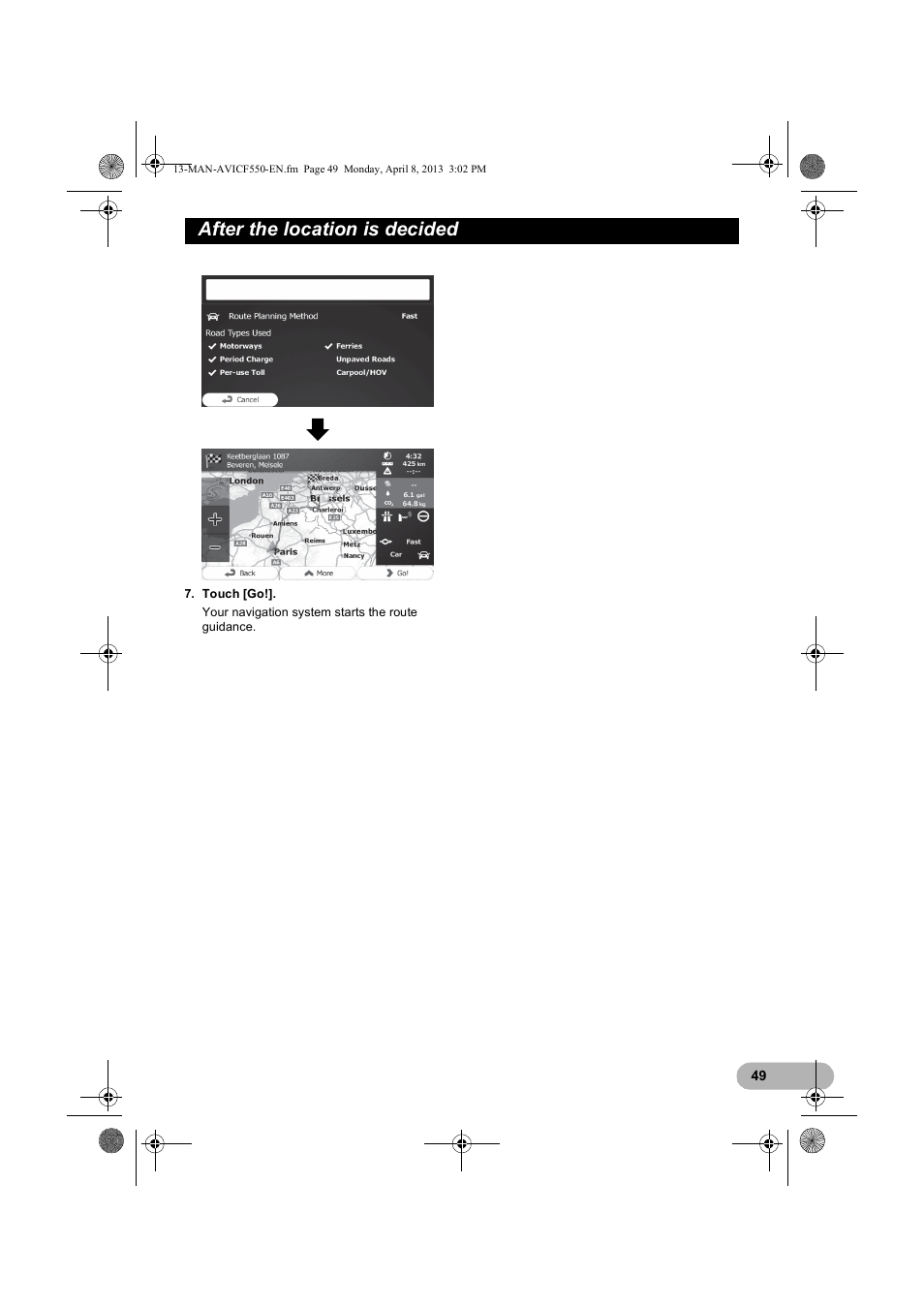 After the location is decided | Pioneer AVIC-F550BT User Manual | Page 49 / 128