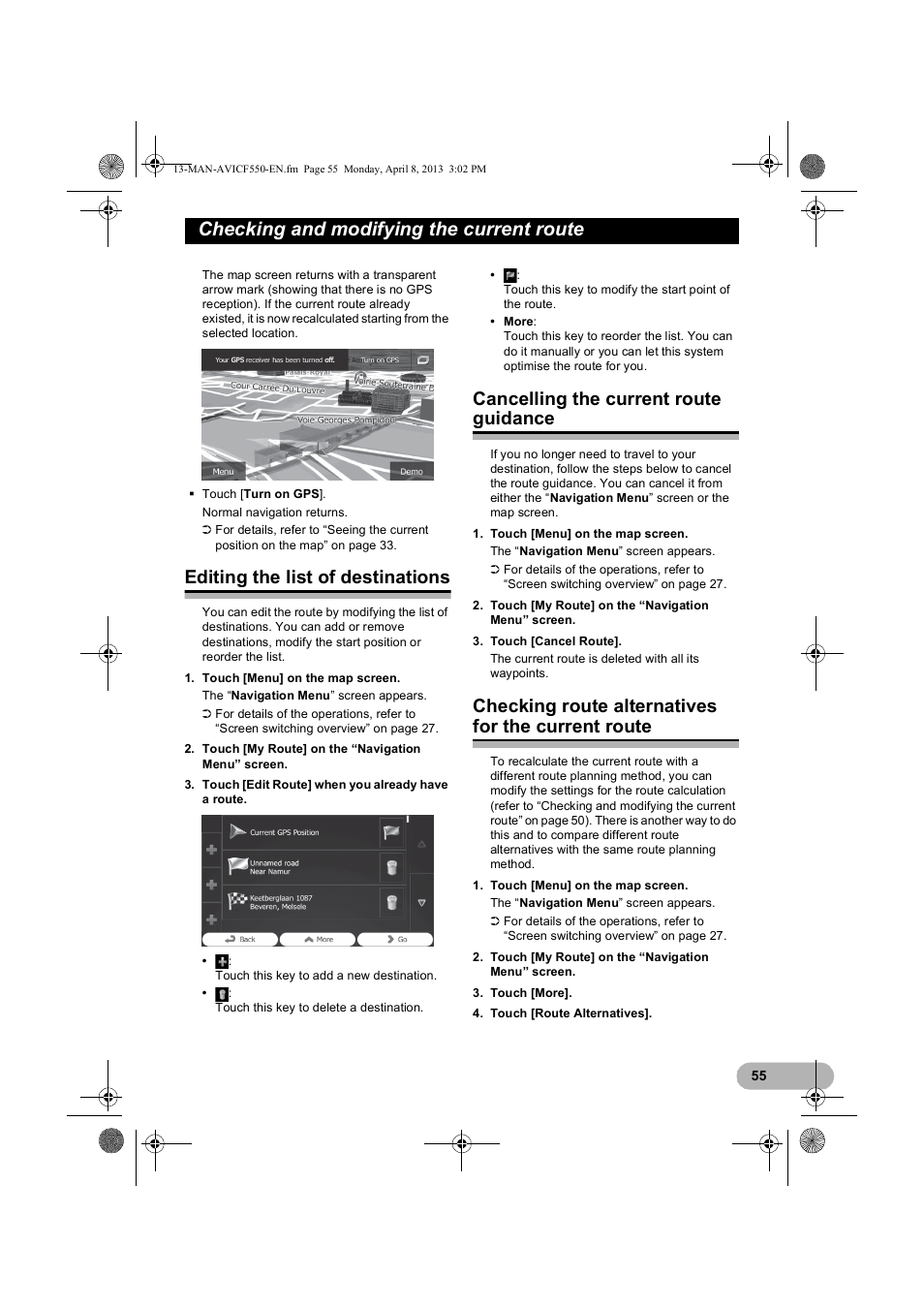 Editing the list of destinations, Cancelling the current route guidance, Checking route alternatives for the current route | Checking route alternatives for, The current route, Checking and modifying the current route | Pioneer AVIC-F550BT User Manual | Page 55 / 128