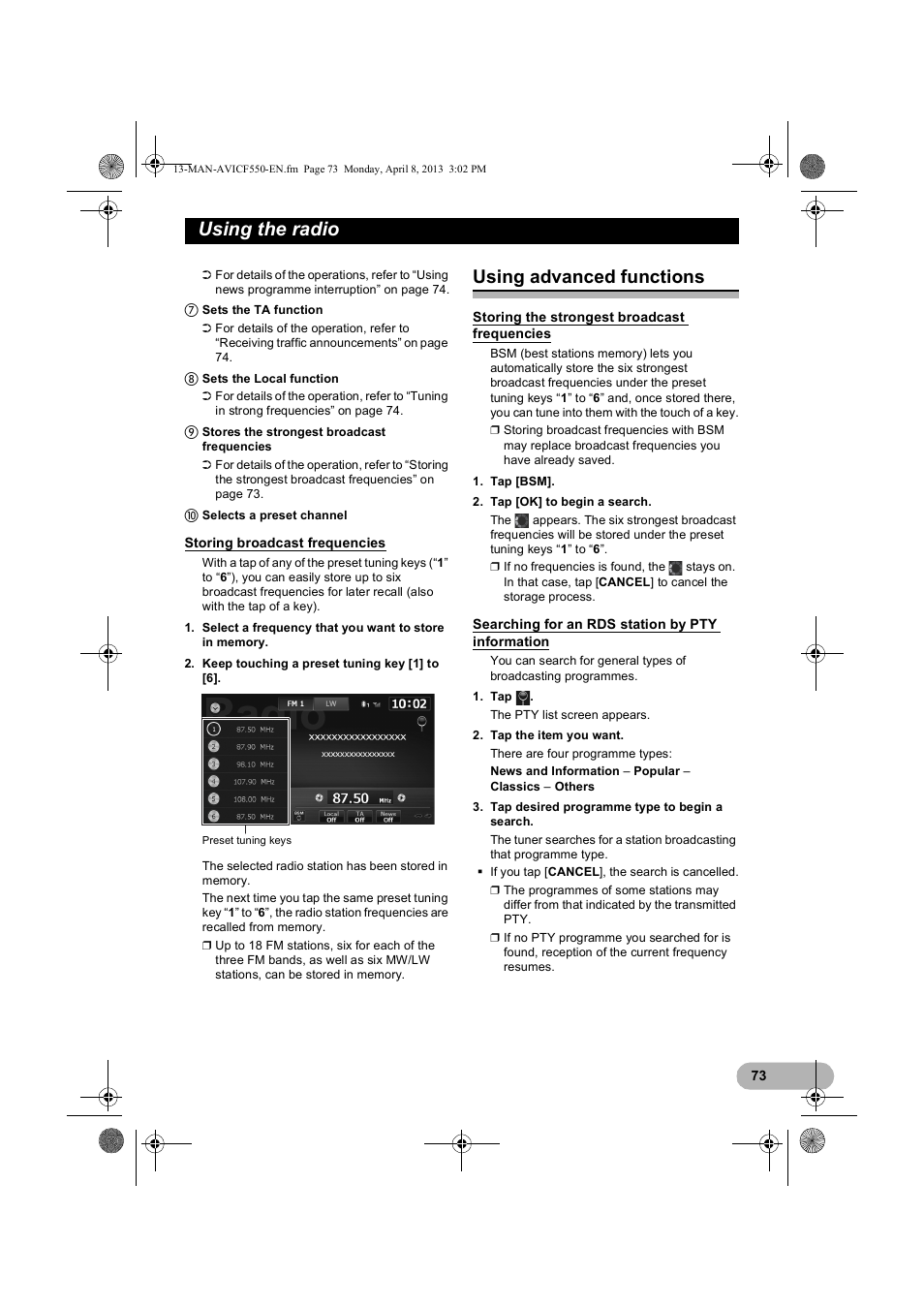 Storing broadcast frequencies, Using advanced functions, Storing the strongest broadcast frequencies | Searching for an rds station by pty information, Storing the strongest broadcast, Frequencies, Searching for an rds station, By p, Using the radio | Pioneer AVIC-F550BT User Manual | Page 73 / 128