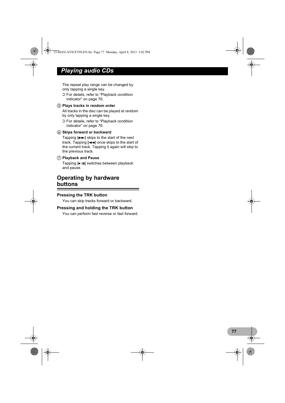 Operating by hardware buttons, Playing audio cds | Pioneer AVIC-F550BT User Manual | Page 77 / 128