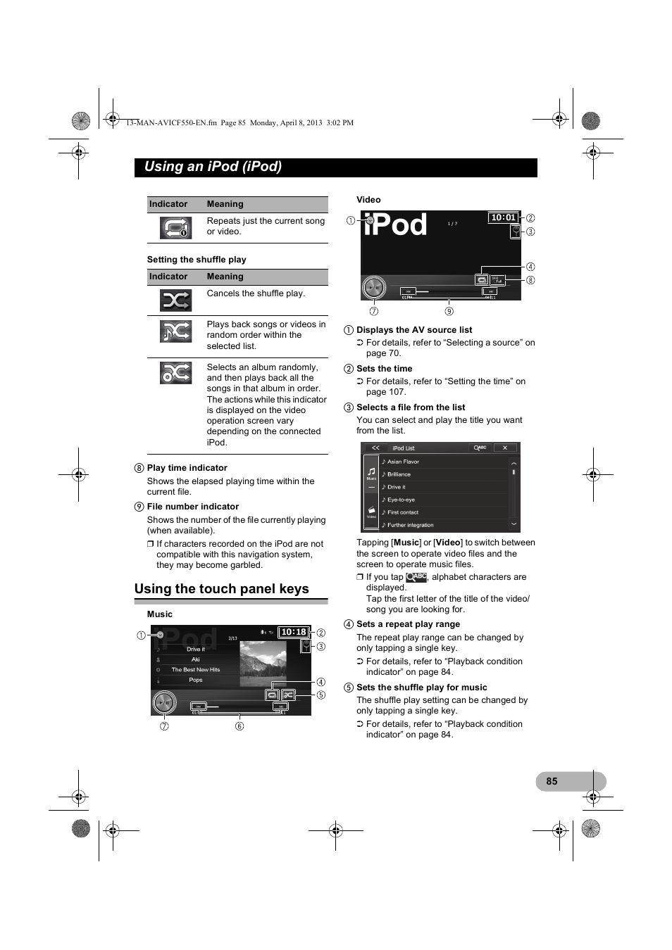 Using the touch panel keys, Using the touch panel keys” o, Using an ipod (ipod) | Pioneer AVIC-F550BT User Manual | Page 85 / 128