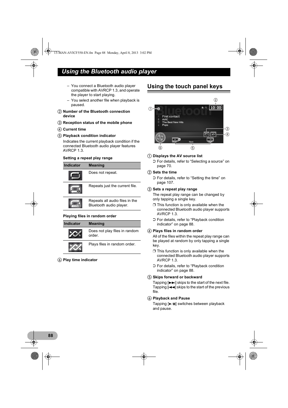 Using the touch panel keys, Using the touch panel keys” o, Using the bluetooth audio player | Pioneer AVIC-F550BT User Manual | Page 88 / 128
