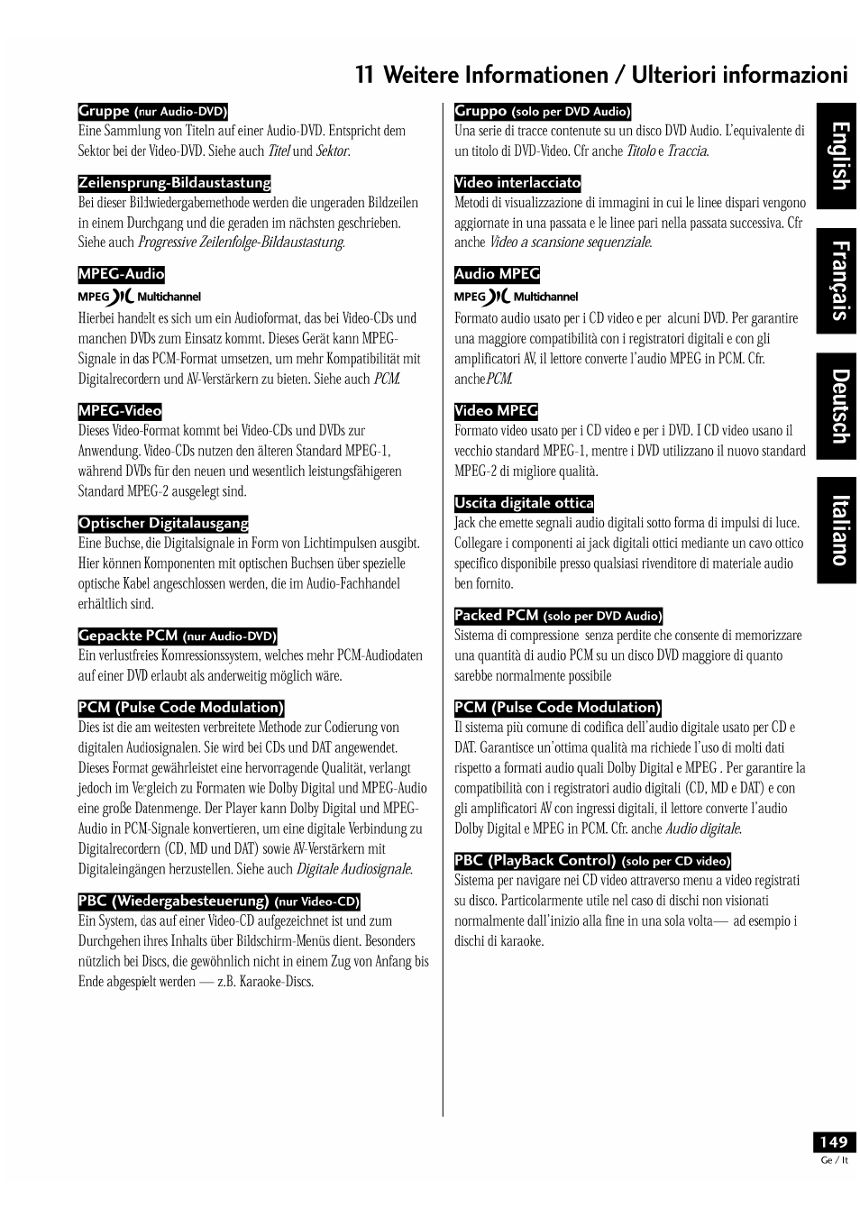 Zeilensprung-bildaustastun, Mpec-audio, Mpec-video | Optischer digitalausgan, Pcm (pulse code modulation), Video interlacciato, Uscita digitale ottica, T1 weitere informationen / ulteriori informazioni | Pioneer DV-939A User Manual | Page 149 / 168