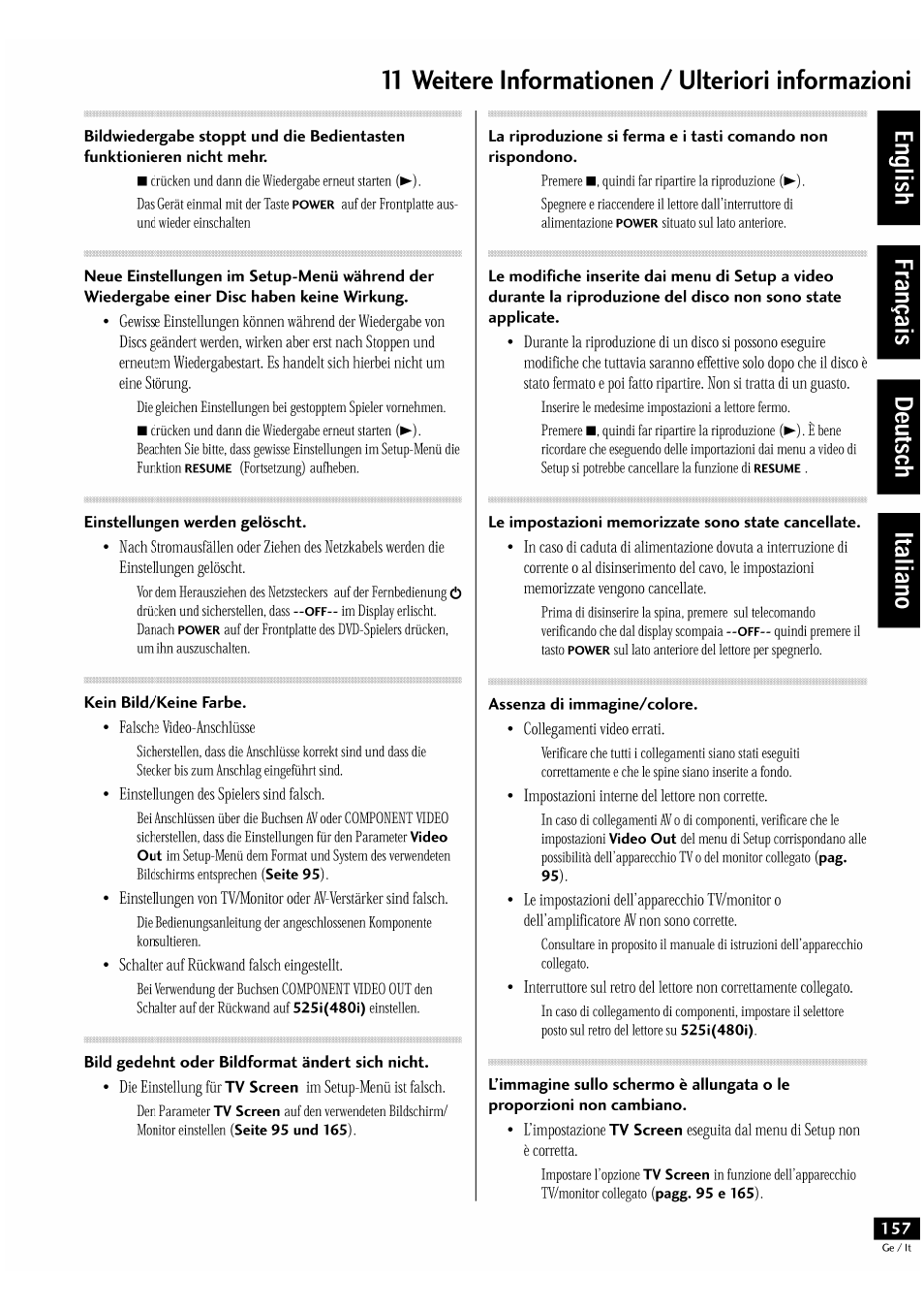 Einstellungen werden gelöscht, Kein bild/keine farbe, Bild gedehnt oder bildformat ändert sich nicht | Le impostazioni memorizzate sono state cancellate, Assenza di immagine/colore, T1 weitere informationen / ulteriori informazioni | Pioneer DV-939A User Manual | Page 157 / 168