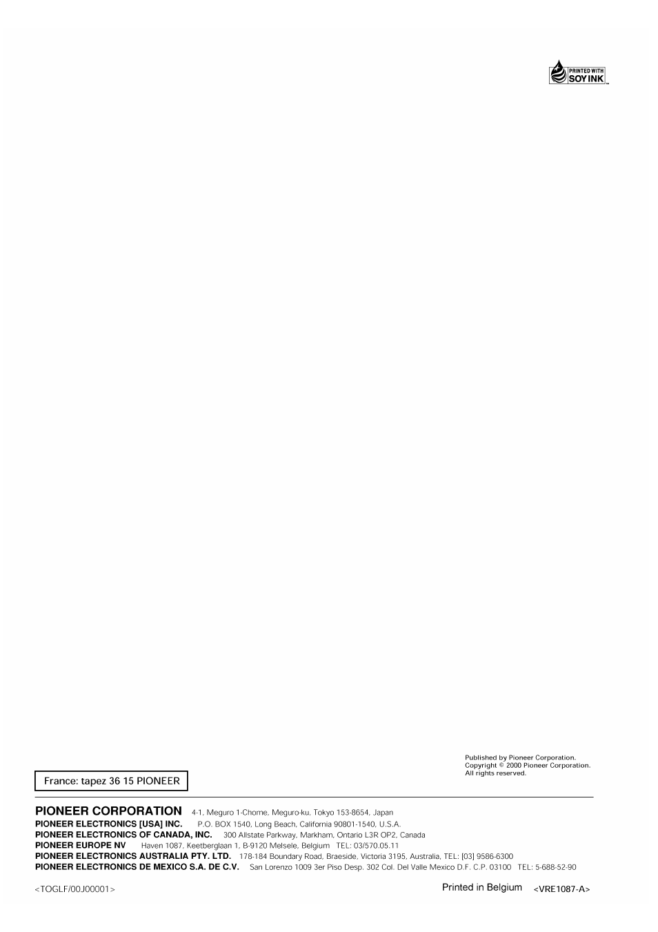 Printed in belgium <vre1087-a, France: tapez 36 15 pioneer, Pioneer corporation | Pioneer DV-939A User Manual | Page 168 / 168