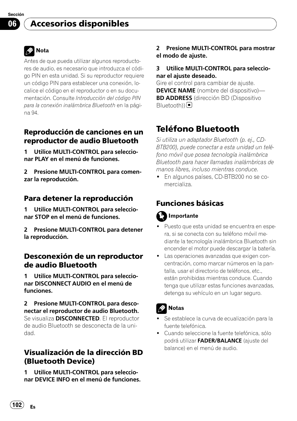 Reproducción de canciones en un, Reproductor de audio bluetooth, Para detener la reproducción 102 | Desconexión de un reproductor de, Audio bluetooth, Visualización de la dirección bd, Bluetooth device), Teléfono bluetooth, Funciones básicas 102, Accesorios disponibles | Pioneer DEH-P3100UB User Manual | Page 102 / 127