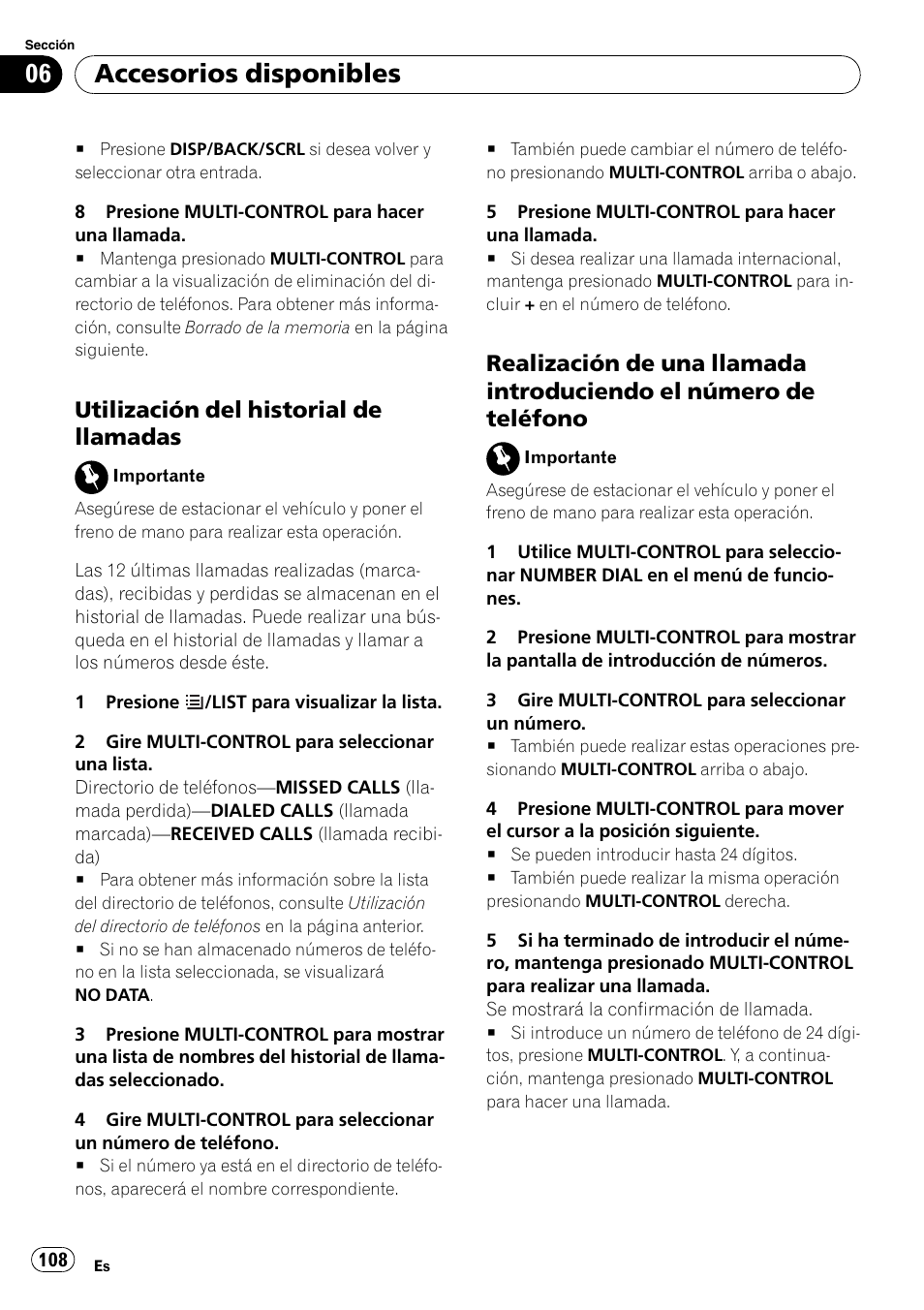 Utilización del historial de, Llamadas, Realización de una llamada | Introduciendo el número de teléfono, Accesorios disponibles, Utilización del historial de llamadas | Pioneer DEH-P3100UB User Manual | Page 108 / 127