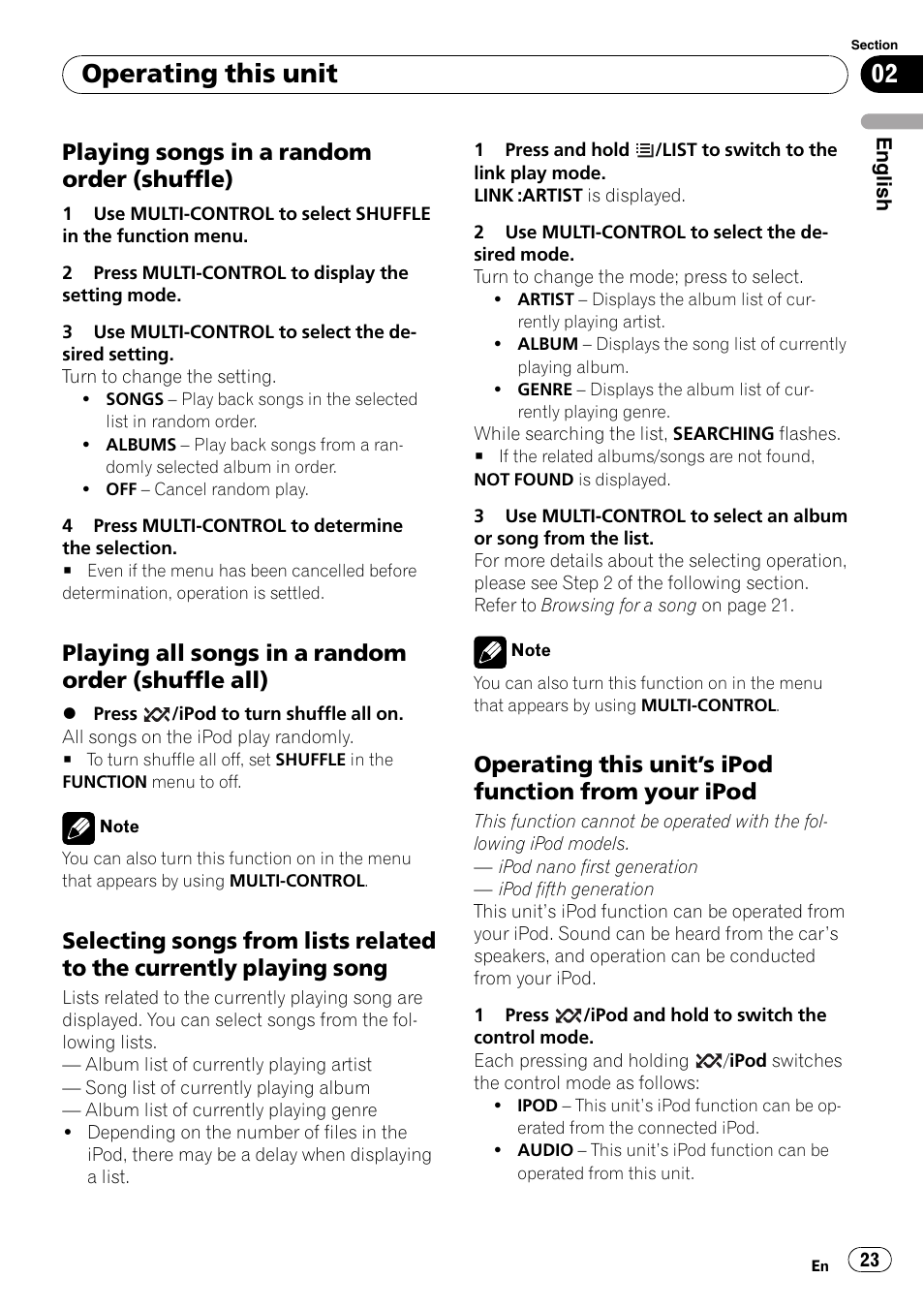 Playing songs in a random order, Shuffle), Playing all songs in a random order | Shuffle all), Selecting songs from lists related to the, Currently playing song, Operating this unit’s ipod function, From your ipod, Operating this unit, S ipod function from your | Pioneer DEH-P3100UB User Manual | Page 23 / 127
