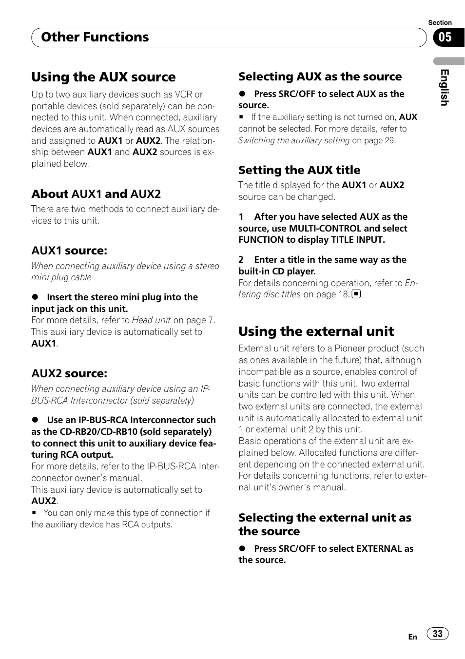Other functions using the aux source, About aux1 and aux2 33, Aux1 source: 33 | Aux2 source: 33, Selecting aux as the source 33, Setting the aux title 33, Using the external unit, Selecting the external unit as the, Source, Using the aux source | Pioneer DEH-P3100UB User Manual | Page 33 / 127