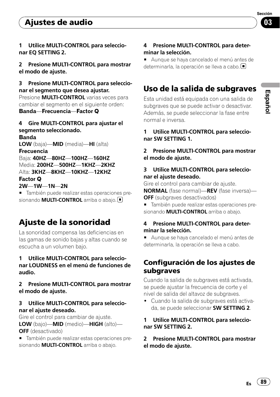 Ajuste de la sonoridad, Uso de la salida de subgraves, Configuración de los ajustes de | Subgraves, Ajustes de audio, Configuración de los ajustes de subgraves | Pioneer DEH-P3100UB User Manual | Page 89 / 127