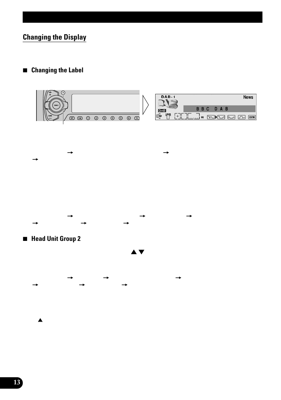 Basic operation with deh-p9100r, Changing the display | Pioneer GEX-P700DAB User Manual | Page 14 / 124