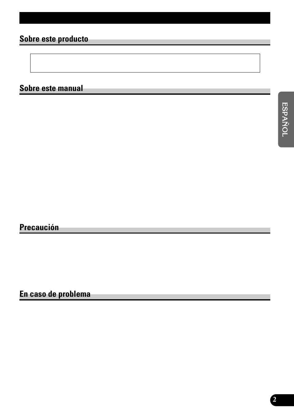 Antes de usar este producto, Sobre este producto sobre este manual, Precaución | En caso de problema | Pioneer GEX-P700DAB User Manual | Page 43 / 124