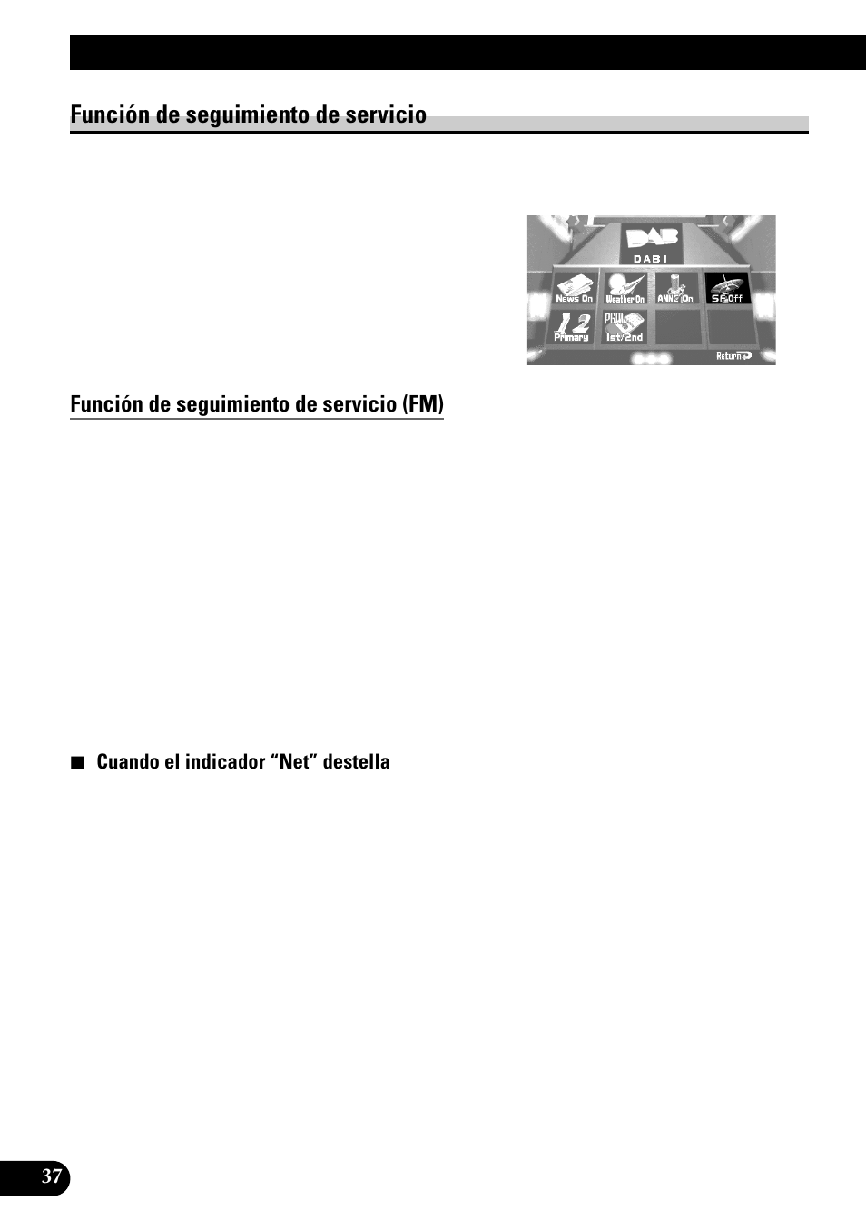 Función de seguimiento de servicio, Uso de las funciones dab con avm-p9000r, Función de seguimiento de servicio (fm) | Pioneer GEX-P700DAB User Manual | Page 78 / 124