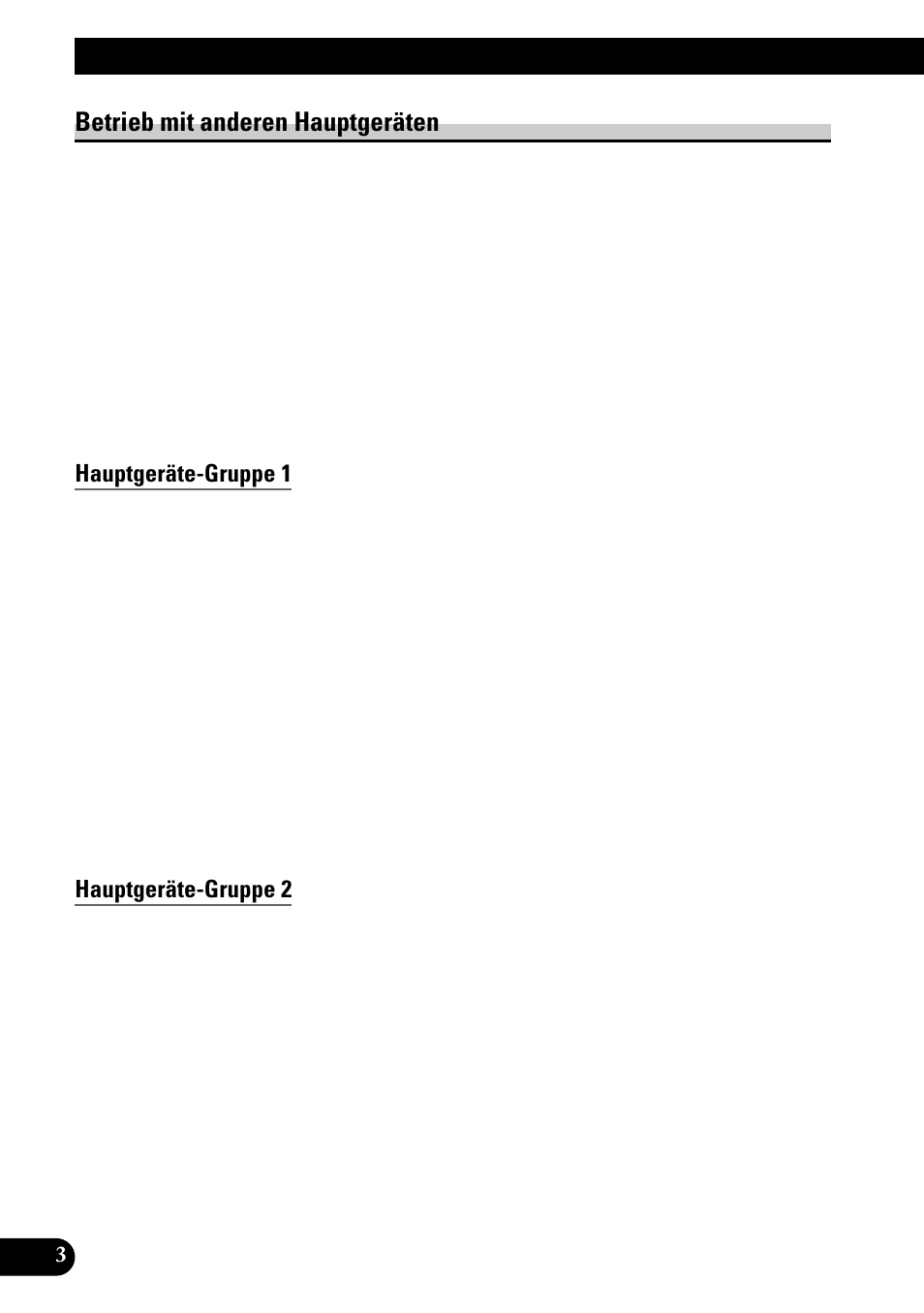 Betrieb mit anderen hauptgeräten, Vor gebrauch dieses produkts, Hauptgeräte-gruppe 1 | Hauptgeräte-gruppe 2 | Pioneer GEX-P700DAB User Manual | Page 84 / 124
