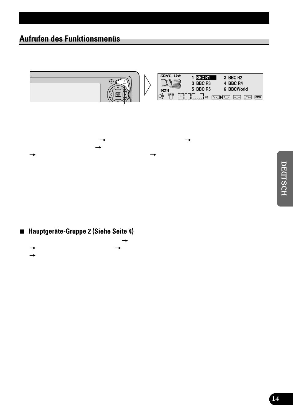 Gebrauch der dab-funktionen, Mit deh-p9100r, Aufrufen des funktionsmenüs | Gebrauch der dab-funktionen mit deh-p9100r | Pioneer GEX-P700DAB User Manual | Page 95 / 124