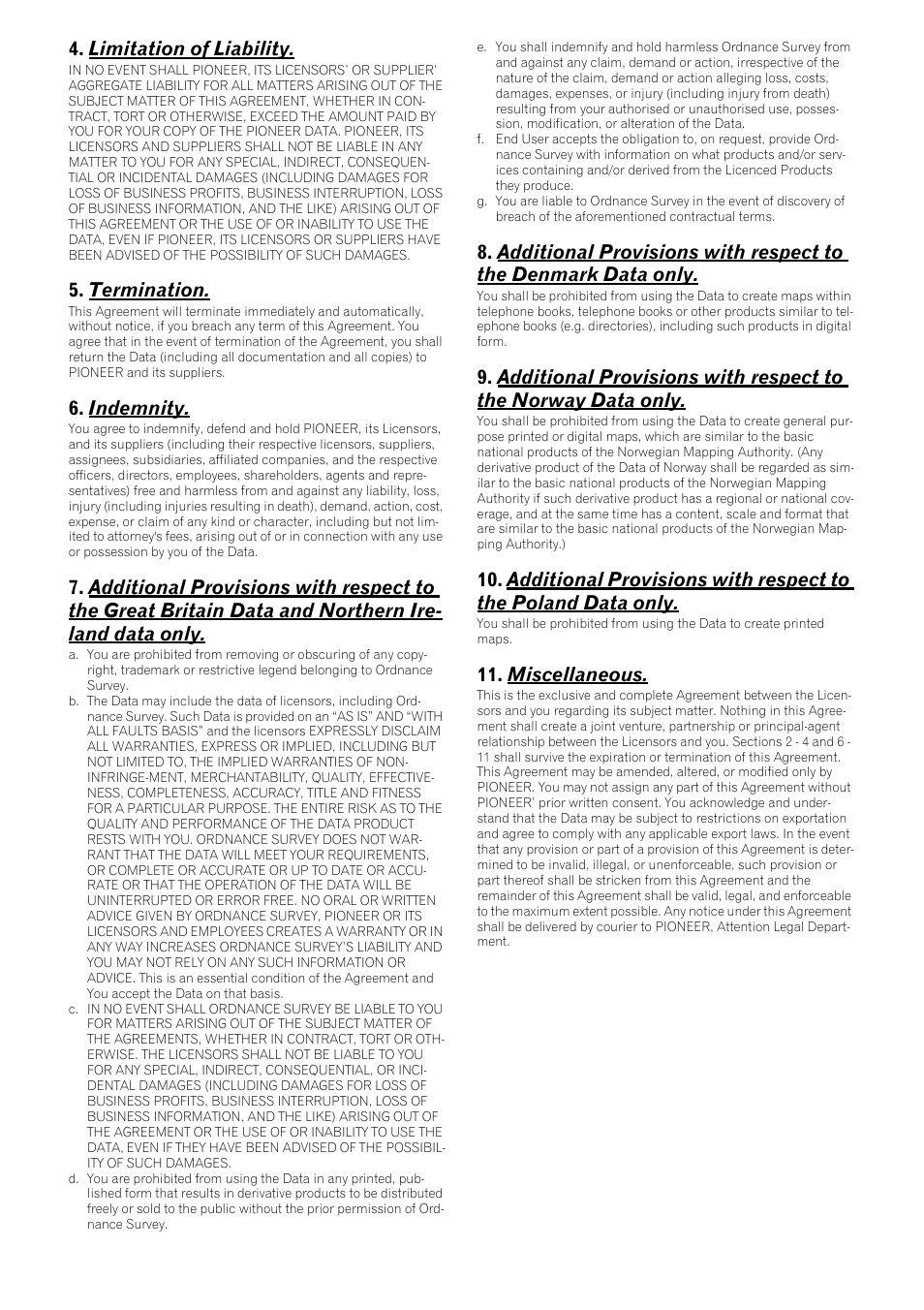 Limitation of liability, Termination, Indemnity | Miscellaneous | Pioneer CNDV-800HD User Manual | Page 4 / 11