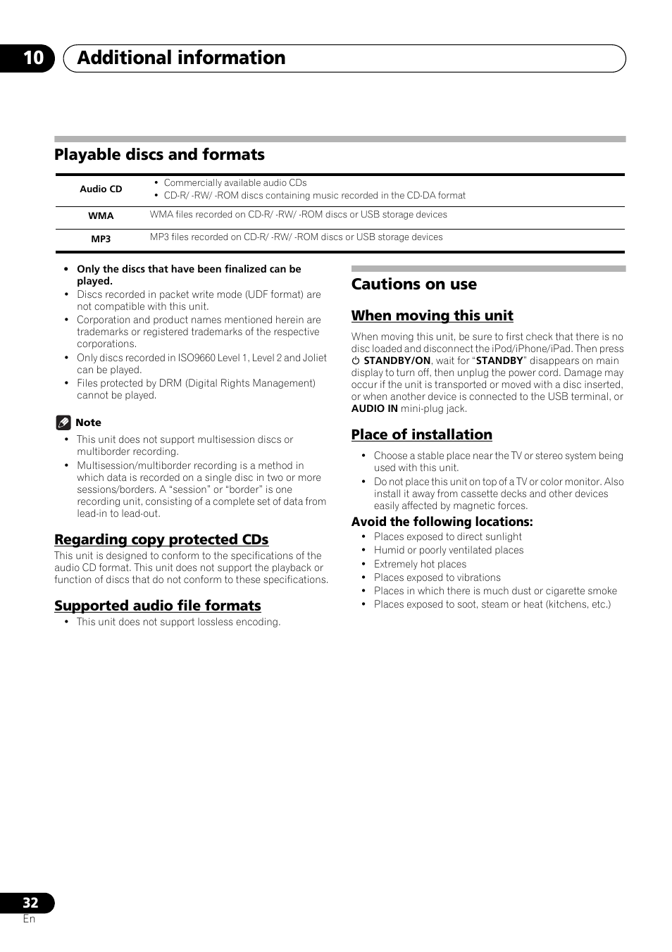Playable discs and formats, Regarding copy protected cds, Supported audio file formats | Cautions on use, When moving this unit, Place of installation, Additional information 10 | Pioneer X-SMC01DAB-K User Manual | Page 32 / 36